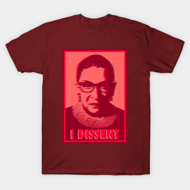 Notorious RBG I Dissent Rose T-Shirt by skittlemypony